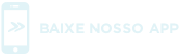 Baixe nosso app
